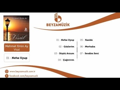 Mehmet Emin Ay - Nefse Uyup