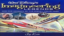 Read Walt Disney s Imagineering Legends and the Genesis of the Disney Theme Park Ebook pdf download