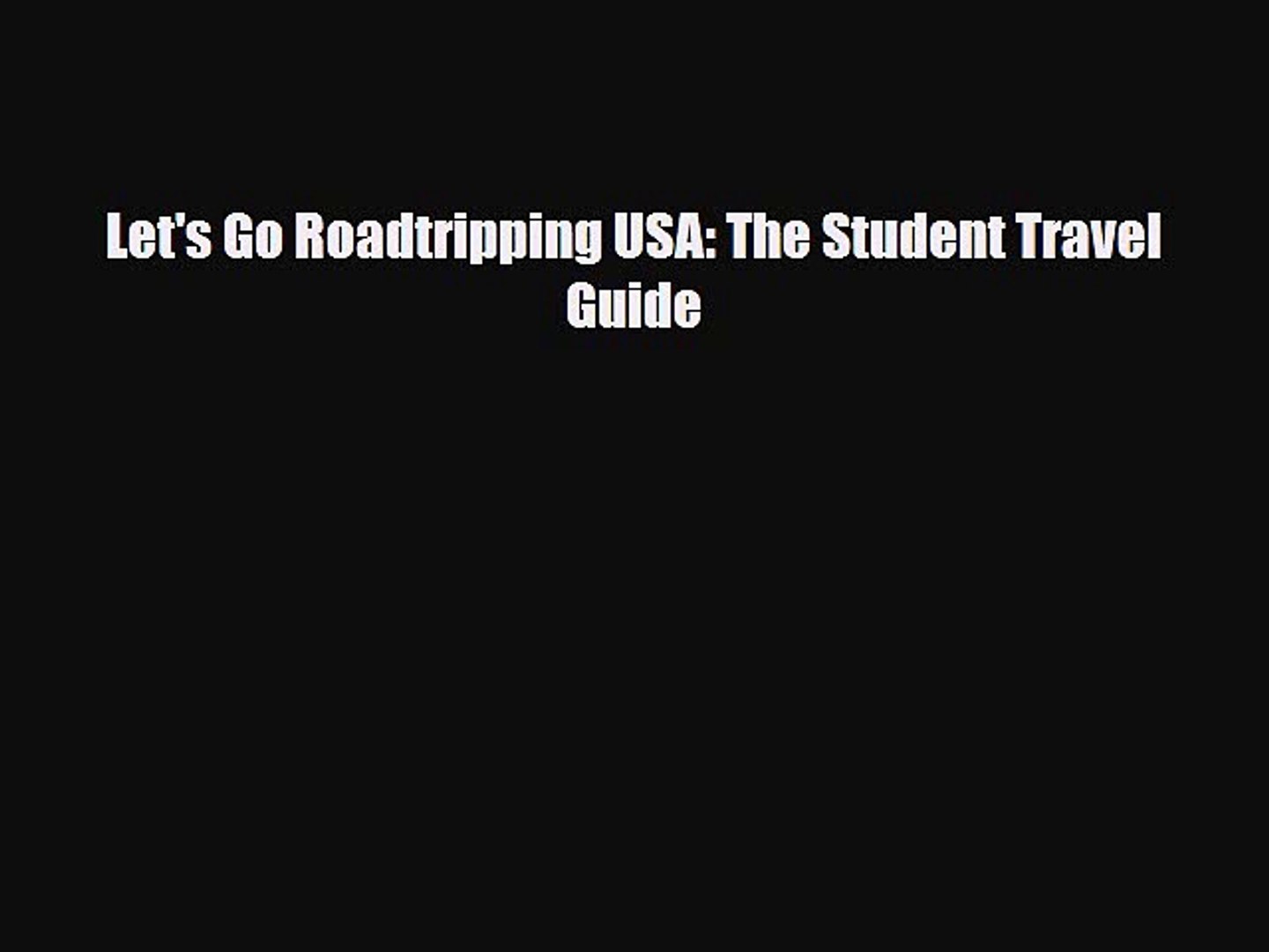 ⁣PDF Let's Go Roadtripping USA: The Student Travel Guide Free Books