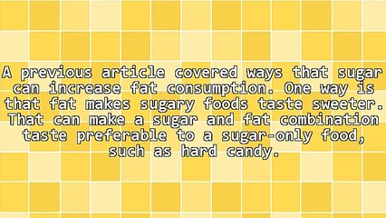 Sugar May Make Us Prefer High-Fat Foods