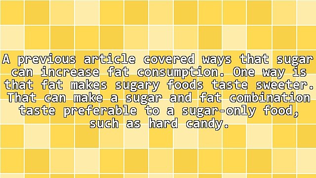 Sugar May Make Us Prefer High-Fat Foods