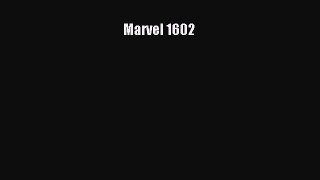 [PDF] Marvel 1602 [Download] Online