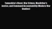 PDF Yamashita's Ghost: War Crimes MacArthur's Justice and Command Accountability (Modern War