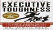 Read Executive Toughness  The Mental Training Program to Increase Your Leadership Performance