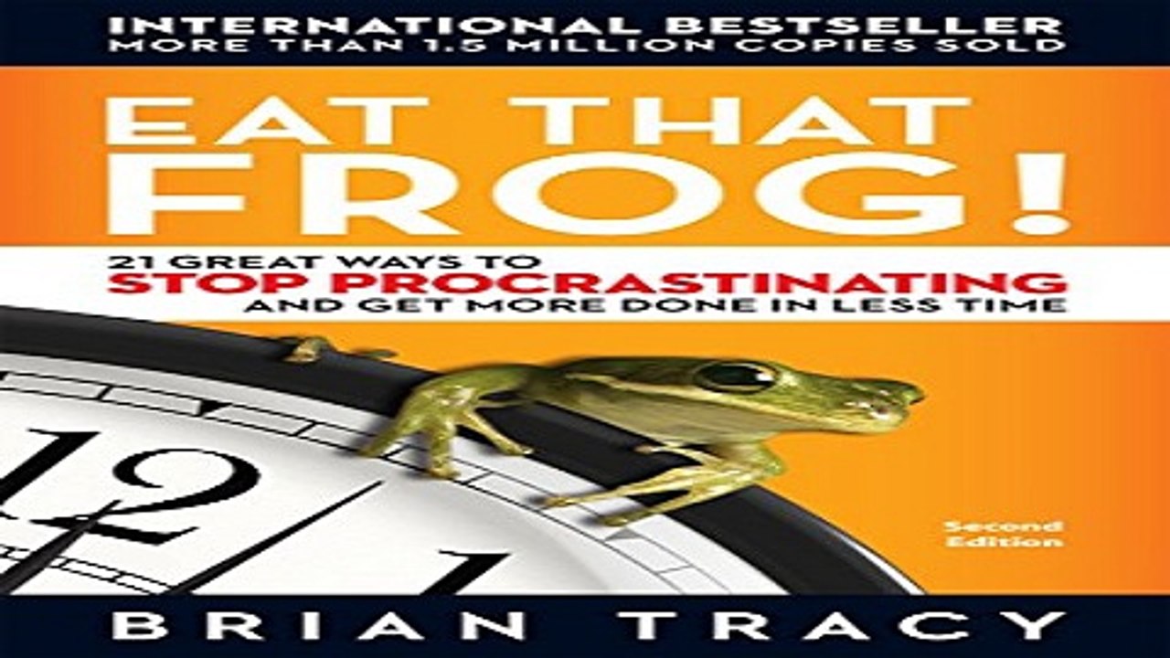 Read Eat That Frog   21 Great Ways to Stop Procrastinating and Get More Done in Less Time Ebook
