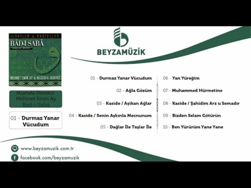 Mustafa Demirci - Mehmet Emin Ay - Kaside / Şahidim Arz u Semadır