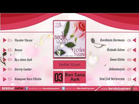 Sedat Uçan - Ben Sana Aşık
