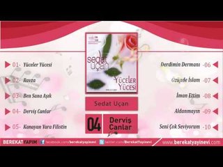 Sedat Uçan - Derviş Canlar