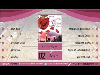 Sedat Uçan - Anam