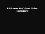 [PDF] A Midsummer Night's Dream (No Fear Shakespeare) [Download] Online