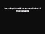 [PDF] Comparing Clinical Measurement Methods: A Practical Guide [Download] Full Ebook