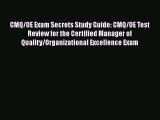 [PDF] CMQ/OE Exam Secrets Study Guide: CMQ/OE Test Review for the Certified Manager of Quality/Organizational