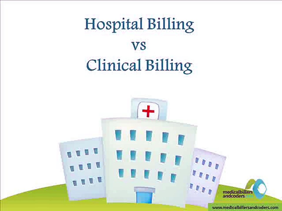 Hospital Billing vs Clinical Billing