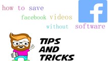 how to save facebook videos without software in urdu/hindi