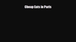 PDF Cheap Eats in Paris Ebook