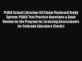 Read PLACE School Librarian (42) Exam Flashcard Study System: PLACE Test Practice Questions