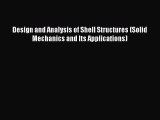 [PDF] Design and Analysis of Shell Structures (Solid Mechanics and Its Applications) [Read]