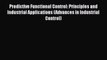 [PDF] Predictive Functional Control: Principles and Industrial Applications (Advances in Industrial