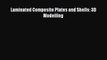 [PDF] Laminated Composite Plates and Shells: 3D Modelling [Read] Full Ebook