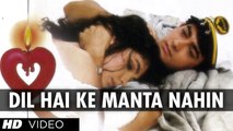 Amir khan songs - Dil he k manta nahi