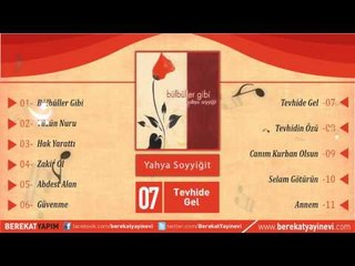 Yahya Soyyiğit - Tevhide Gel