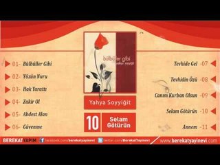 Yahya Soyyiğit - Selam Götürün