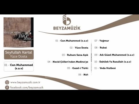 Seyfullah Kartal - Adı Güzel Muhammed (s.a.v)