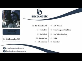 Tuncay - Sen Yolcu Ben Yaya