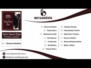 Sami Savni Özer - Yüzün Nuru