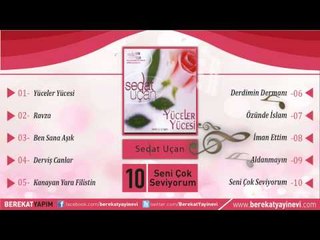 Sedat Uçan - Seni Çok Seviyorum