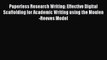 PDF Paperless Research Writing: Effective Digital Scaffolding for Academic Writing using the