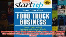 Download PDF  Start Your Own Food Truck Business Cart Trailer Kiosk Standard and Gourmet Trucks Mobile FULL FREE