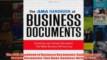 Download PDF  The AMA Handbook of Business Documents Guidelines and Sample Documents That Make Business FULL FREE