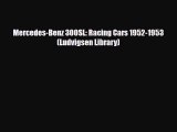 [PDF] Mercedes-Benz 300SL: Racing Cars 1952-1953 (Ludvigsen Library) Download Full Ebook