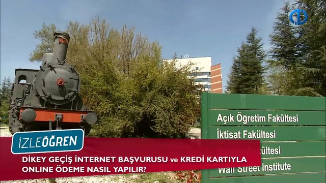 Dikey Geçiş İnternet Başvurusu ve Kredi Kartı İle Online Ödeme Nasıl Yapılır