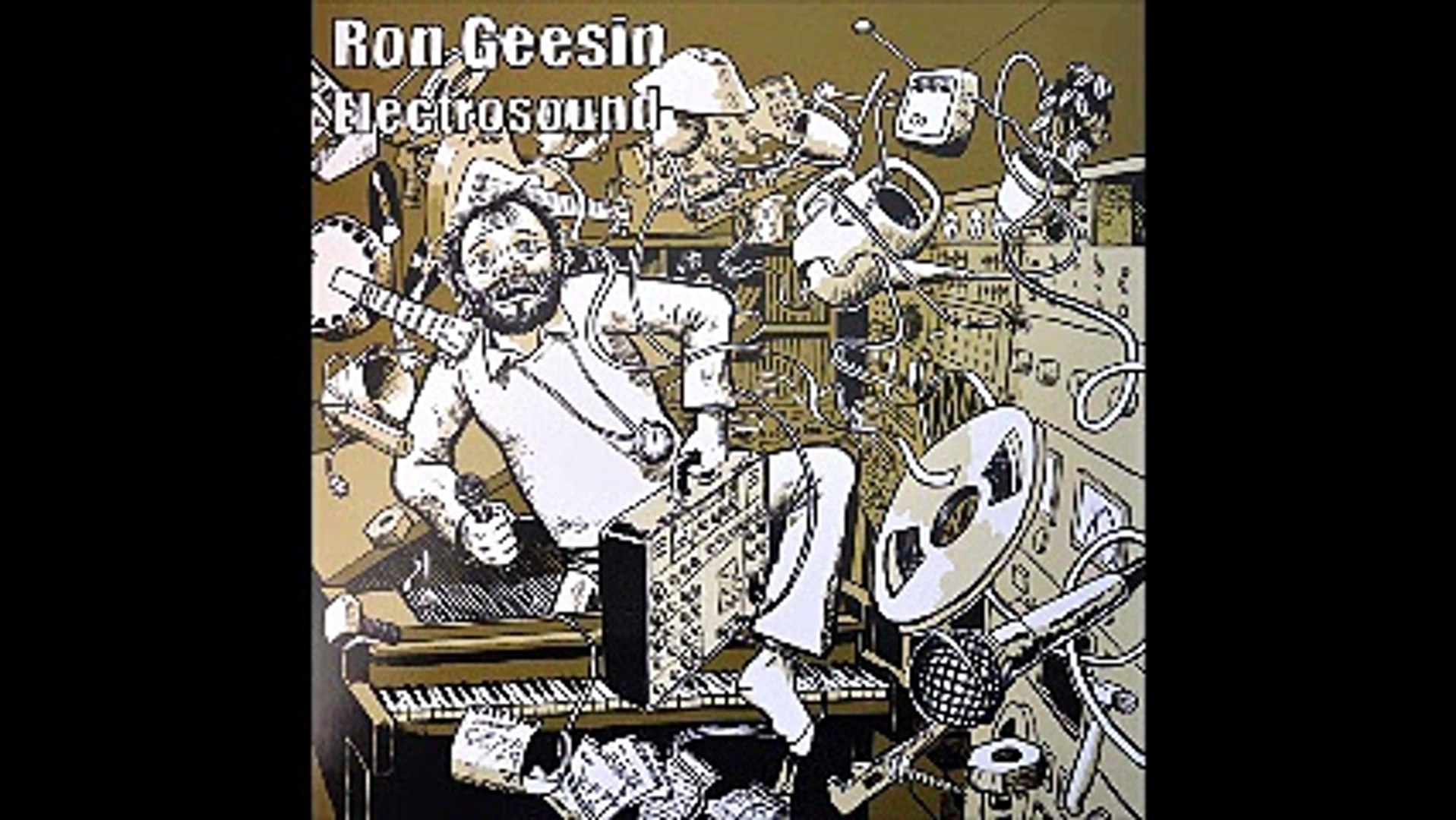 Ron Geesin - 1972 - Electrosound (full album) - video Dailymotion