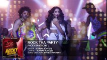 ROCK THA PARTY Full Song (Audio) _ ROCKY HANDSOME _John Abraham, Nora Fatehi _BOMBAY ROCKERS