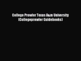 Download College Prowler Texas A&m University (Collegeprowler Guidebooks) PDF Online