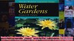 Download PDF  Taylors Weekend Gardening Guide to Water Gardens How to Plan and Plant a Backyard Pond FULL FREE