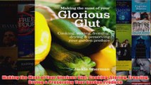 Download PDF  Making the Most of Your Glorious Glut Cooking Storing Freezing Drying  Preserving Your FULL FREE