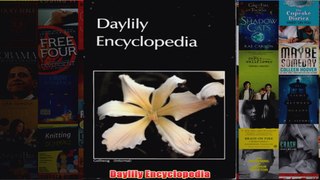 Download PDF  Daylily Encyclopedia FULL FREE