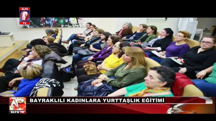 Bayraklılı Kadınlara Yurttaşlık Eğitimi