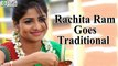 Rachita Ram Goes Traditional For 'Jaggu Dada' || Kannada Focus