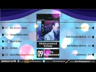 Abdussamed Selam - Ya Muhammed