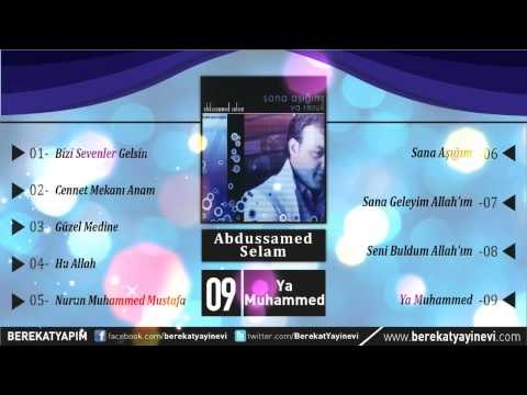 Abdussamed Selam - Ya Muhammed