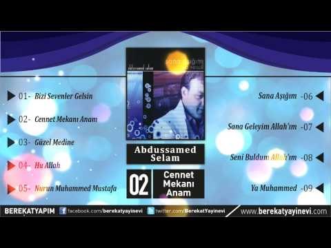 Abdussamed Selam - Cennet Mekanı Anam