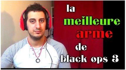 LA MEILLEURE ARME DE BLACK OPS 3 (Carnage Assuré)