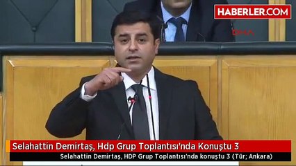 Hdp TBMM Grup Toplantısı