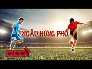 Bóng đá nghệ thuật đỉnh cao Đỗ Kim Phúc | BĐNT