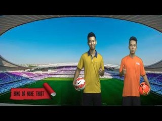 Hướng dẫn kỹ thuật thăng bằng bóng trên gáy | BĐNT